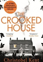 Okładka książki The Crooked House Christobel Kent