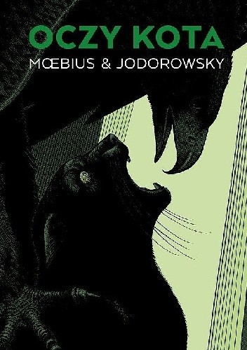 Okładka książki Oczy kota Alexandro Jodorowsky, Mœbius