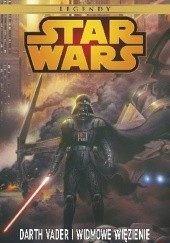 Okładka książki Star Wars: Darth Vader i Widmowe Więzienie Agustin Alessio, W. Haden Blackman