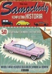 Okładka książki Samochody. Kompletna historia. 50 wyjątkowych modeli do złożenia