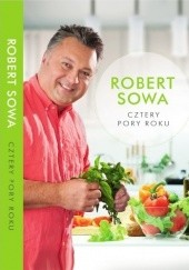 Okładka książki Cztery pory roku Robert Sowa
