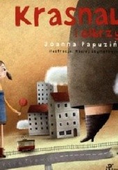 Okładka książki Krasnale i olbrzymy Joanna Papuzińska, Maciej Szymanowicz
