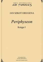 Okładka książki Periphyseon. Księga 1 Jan Szkot Eriugena