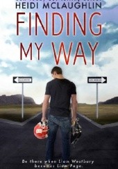 Okładka książki Finding My Way Heidi McLaughlin