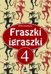 Okładka książki Fraszki igraszki 4