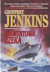 Okładka książki Diamentowa rzeka Geoffrey Jenkins