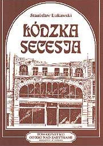Okładki książek z serii Biblioteczka „brązowa” Towarzystwa Opieki nad Zabytkami w Łodzi