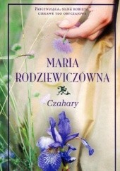 Okładka książki Czahary Maria Rodziewiczówna