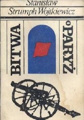 Okładka książki Bitwa o Paryż Stanisław Strumph Wojtkiewicz