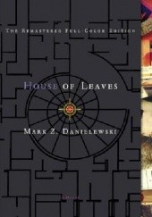 Okładka książki House of Leaves Mark Z. Danielewski