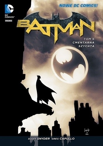 Batman: Cmentarna szychta pdf chomikuj