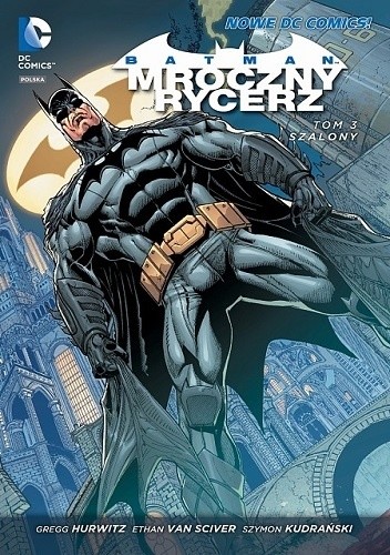 Okładki książek z cyklu Batman - Mroczny Rycerz