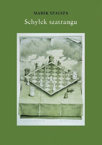 Okładka książki Schyłek szatrangu Marek Szalsza