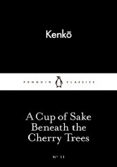 Okładka książki A Cup of Sake Beneath the Cherry Trees
