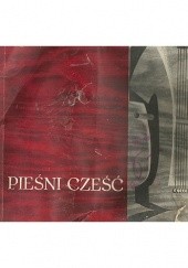 Okładka książki Pieśni cześć! 60 lat I Okręgu Toruńskiego Pomorskiego Związku Śpiewaczego
