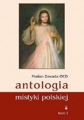 Okładka książki Antologia mistyki polskiej tom I i tom II