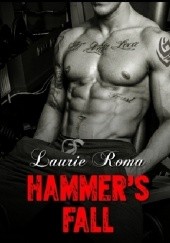 Okładka książki Hammers Fall Laurie Roma