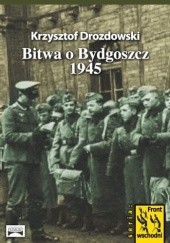 Bitwa o Bydgoszcz 1945