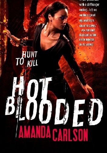 Okładka książki Hot blooded Amanda Carlson