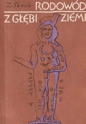 Okładka książki Rodowód z głębi ziemi Zdzisław Skrok