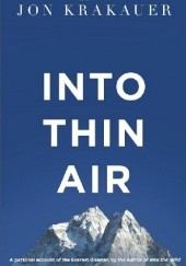 Okładka książki Into Thin Air : A Personal Account of the Everest Disaster 