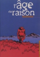 Okładka książki L'âge de raison Matthieu Bonhomme