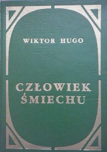 Okładka książki Człowiek śmiechu Victor Hugo