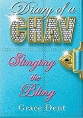 Okładka książki Slinging the Bling Grace Dent