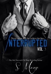 Interrupted Vol. 3