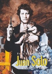 Okładka książki Juan Solo #1: Spluwysyn. Psy Władzy