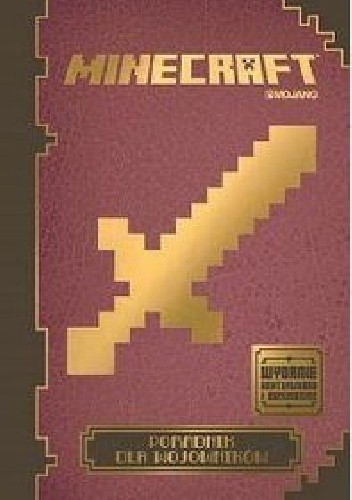 Okładka książki Minecraft. Poradnik dla wojowników Stephanie Milton