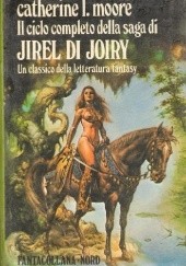 Okładka książki Jirel di Joiry C. L. Moore