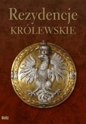 Okładka książki Rezydencje królewskie Tadeusz Zielniewicz