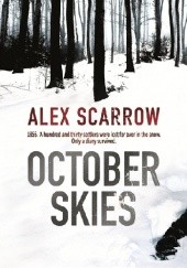 Okładka książki October skies Alex Scarrow
