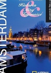 Okładka książki Amsterdam. Miejskie opowieści: historia, mity, tajemnice. 24 trasy spacerowe. Robin Gauldie