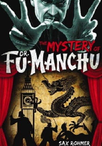 Okładka książki The Mystery of Dr. Fu-Manchu Sax Rohmer