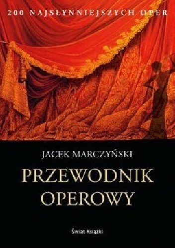 Okładka książki Przewodnik operowy Jacek Marczyński