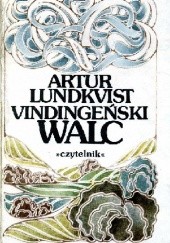 Okładka książki Vindingeński walc Artur Lundkvist
