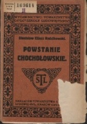 Okładka książki Powstanie Chochołowskie Stanisław Eljasz Radzikowski