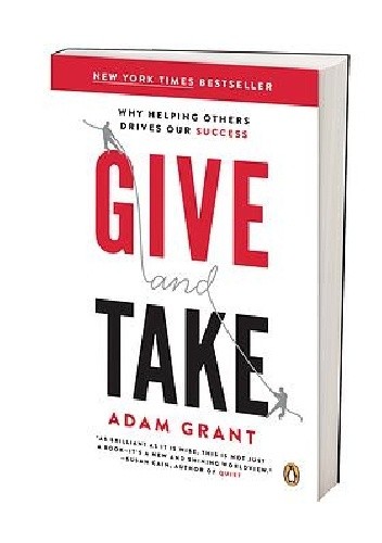 Okładka książki Give and Take: Why Helping Others Drives Our Success Adam Grant