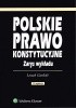 Okładka książki Polskie prawo konstytucyjne. Zarys wykładu Leszek Garlicki