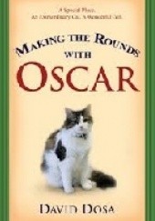Okładka książki Macking the Rounds with Oscar 