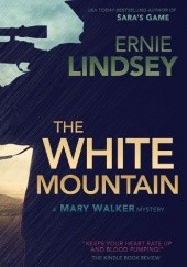 Okładka książki The White Mountain Ernie Lindsey