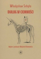 Okładka książki Dialog w ciemności Władysław Sebyła