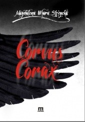 Okładka książki Corvus corax Magdalena Wiara Stężycka