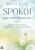 Okładka książki Spokój jest rozwiązaniem Keith Park