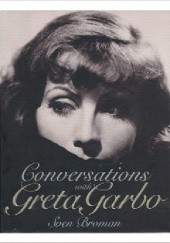 Okładka książki Conversations with Greta Garbo Sven Broman