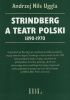 Okładka książki Strindberg a teatr polski 1890-1970 Andrzej Nils Uggla