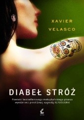 Okładka książki Diabeł stróż Xavier Velasco