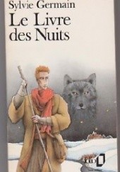 Okładka książki Le Livre des Nuits Sylvie Germain